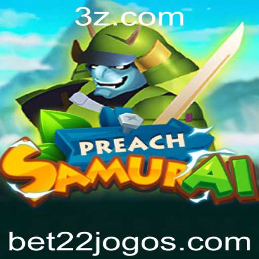 Explorando o Universo de PreachSamurai: O Novo Fenômeno de Jogos